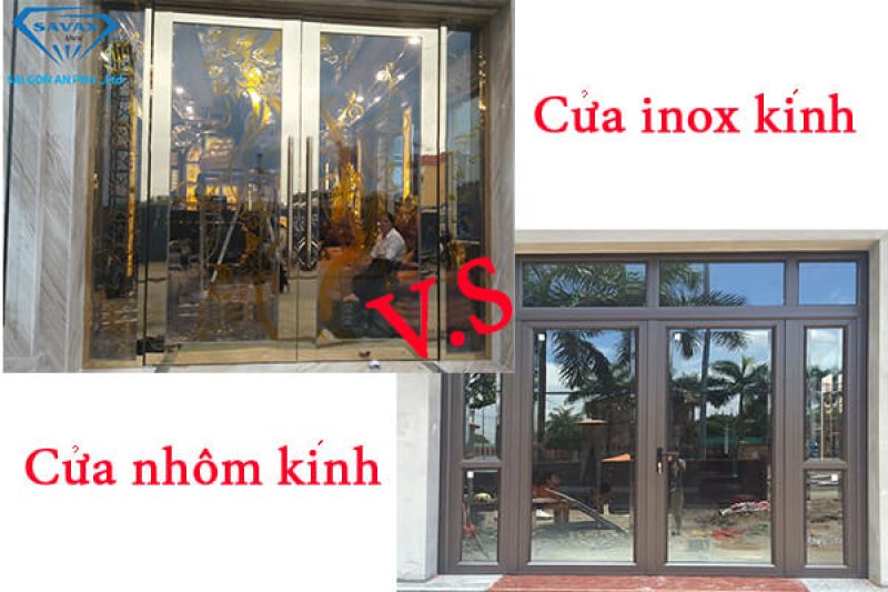 So sánh sự khác biệt giữa cửa nhôm và cửa inox